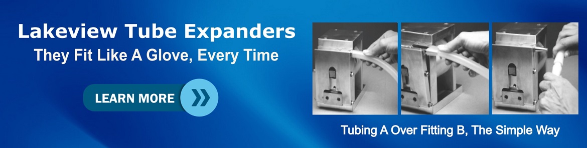 Medical Plastic Tube Expanders - Lakeview Equipment